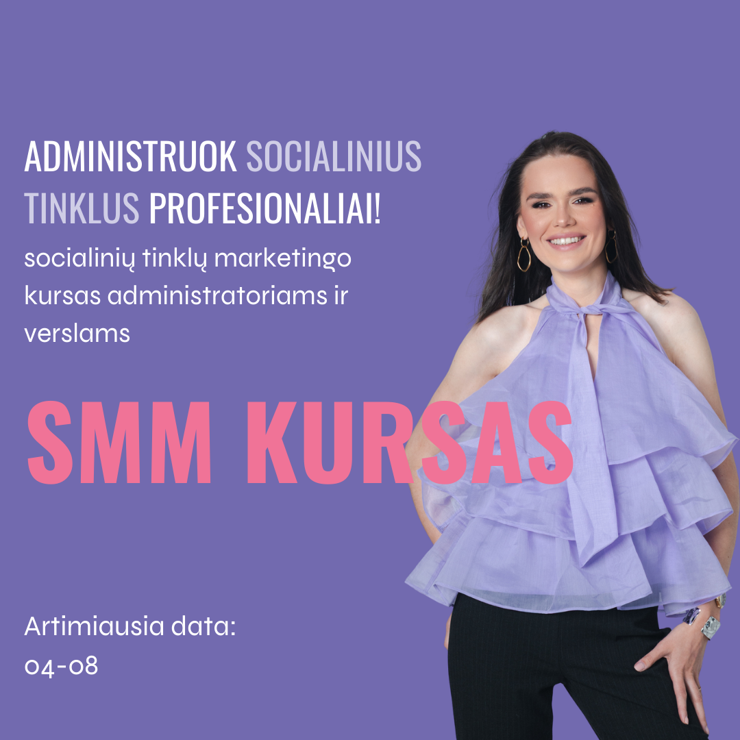 SMM kursas | Administruok socialinius tinklus profesionaliai 04-08