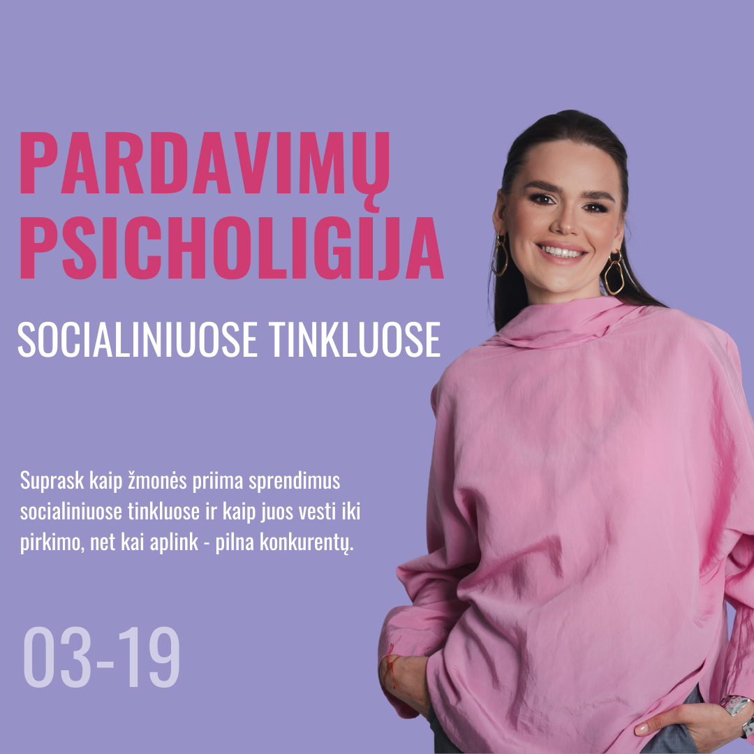Pardavimų psichologija socialiniuose tinkluose | 03-19
