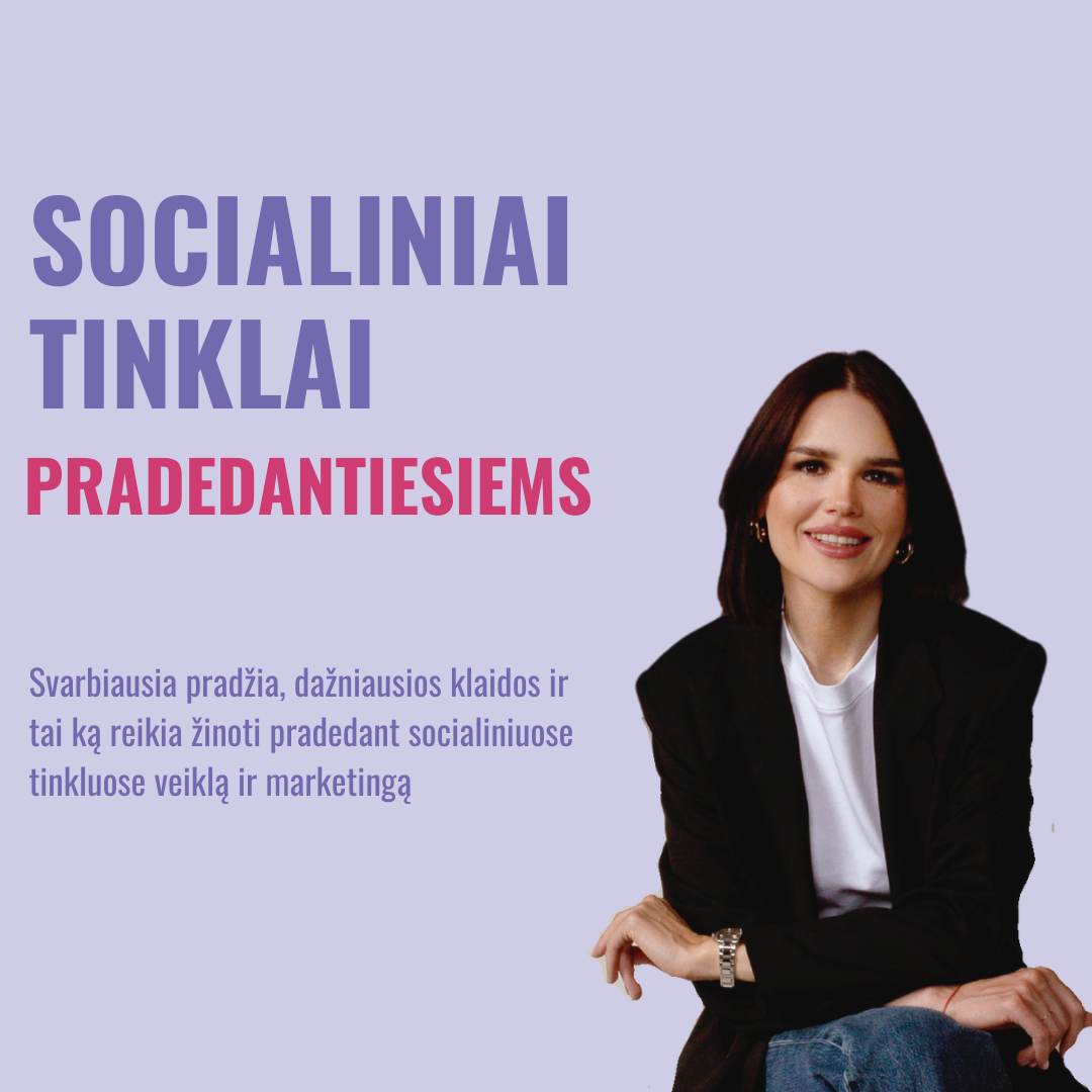 Socialiniai tinklai PRADEDANTIESIEMS |